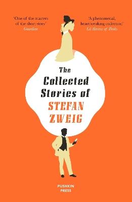 The Collected Stories of Stefan Zweig - Stefan Zweig - cover