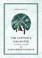 The Captain's Daughter: Essential Stories - Alexander Pushkin - cover