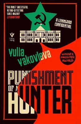 Punishment of a Hunter: A Leningrad Confidential - Yulia Yakovleva - cover