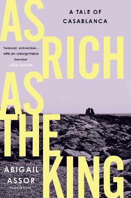 As Rich as the King - Abigail Assor - cover