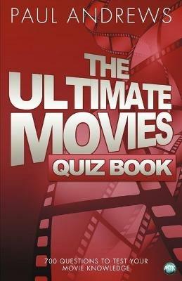 The Ultimate Movies Quiz Book - Paul Andrews - cover