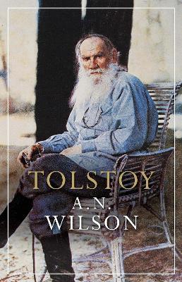 Tolstoy - A. N. Wilson - cover