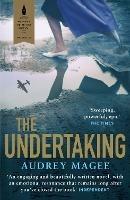 The Undertaking: The debut novel by the author of THE COLONY, longlisted for the 2022 Booker Prize - Audrey Magee - cover