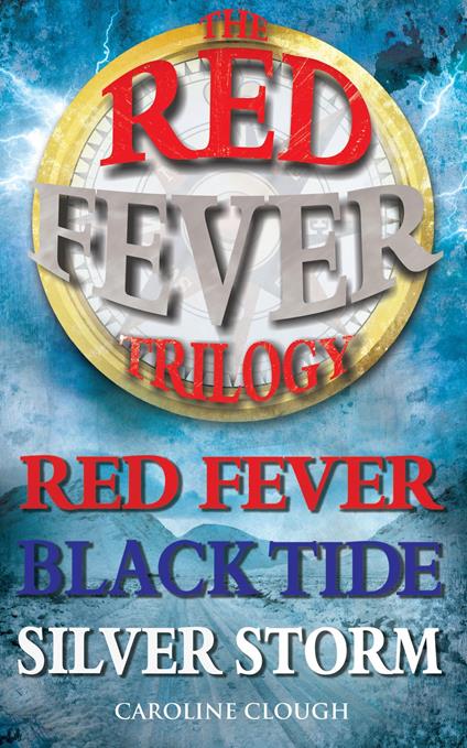 Red Fever Trilogy - Caroline Clough - ebook