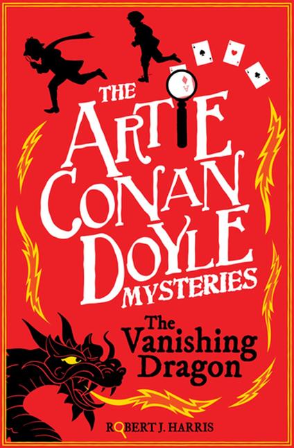 Artie Conan Doyle and the Vanishing Dragon - Robert J. Harris - ebook