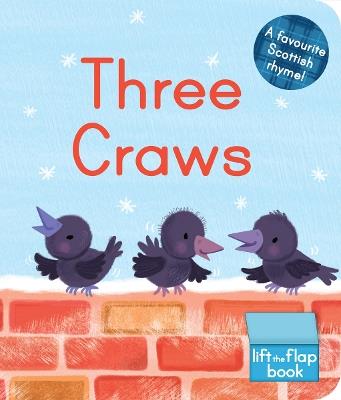 Three Craws: A Lift-the-Flap Scottish Rhyme - cover