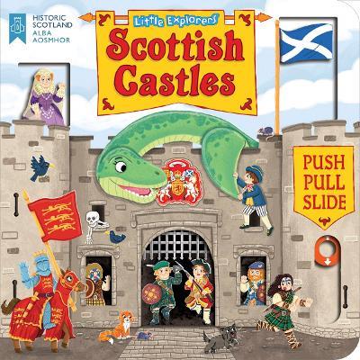 Little Explorers: Scottish Castles (Push, Pull and Slide) - cover