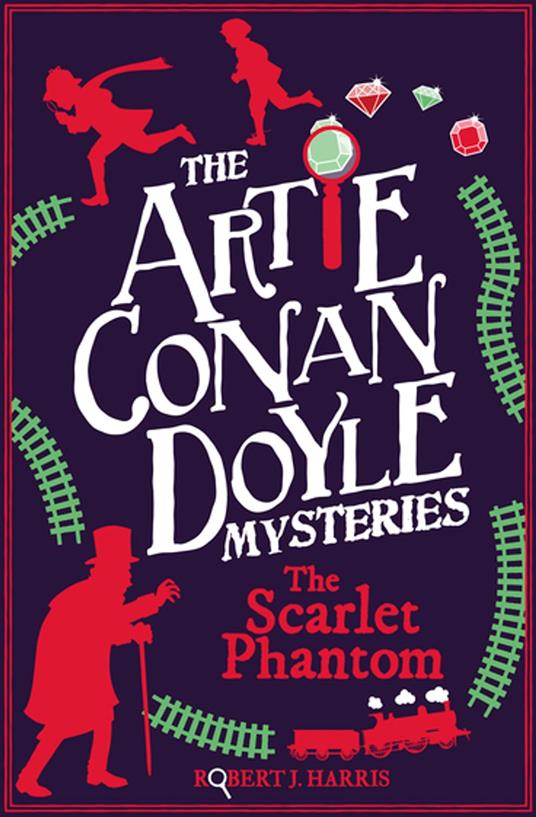 Artie Conan Doyle and the Scarlet Phantom - Robert J. Harris - ebook