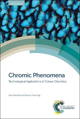 Chromic Phenomena: Technological Applications of Colour Chemistry - Peter Bamfield,Michael Hutchings - cover