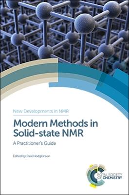 Modern Methods in Solid-state NMR: A Practitioner's Guide - cover