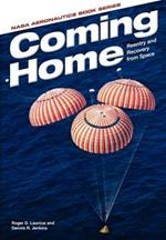 Coming Home: Reentry and Recovery from Space