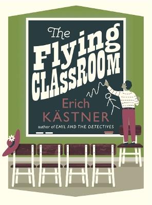 The Flying Classroom - Erich Kästner - cover