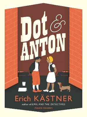 Dot and Anton - Erich Kästner - cover