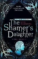 The Shamer's Daughter: Book 1 - Lene Kaaberbol - cover