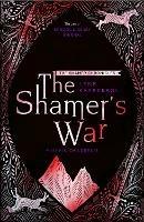 The Shamer's War: Book 4 - Lene Kaaberbol - cover