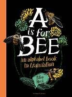 A is for Bee