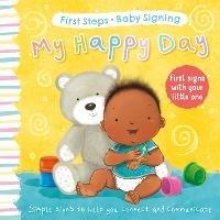 My Happy Day: First Signs With Your Little One - Sophie Giles - cover