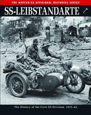 SS-Leibstandarte: The History of the First SS Division, 1933-45 - Rupert Butler - cover