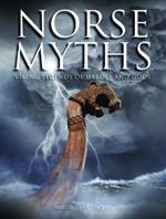 Norse Myths: Viking Legends of Heroes and Gods