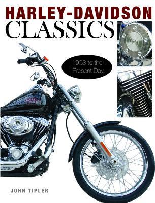 Harley Davidson Classics - John Tipler - cover