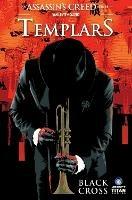 Assassin's Creed: Templars, Black Cross - Fred Van Lente - cover