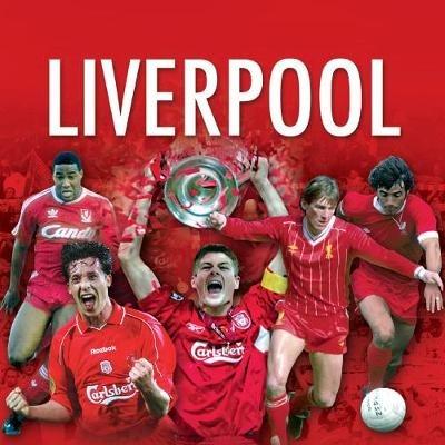 The Best of Liverpool FC - Rob Mason - cover