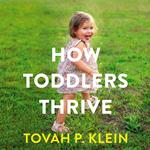 How Toddlers Thrive