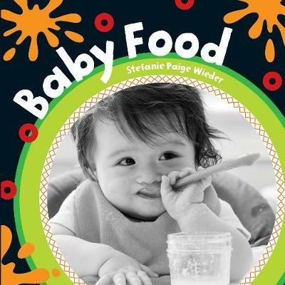 Baby Food - Stefanie Paige Wieder - cover