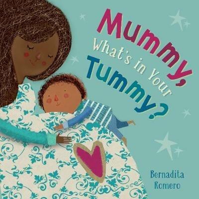 Mummy, What's in Your Tummy? - Bernardita Romero - cover