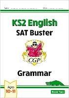 KS2 English SAT Buster: Grammar - Book 2 (for the 2023 tests)