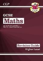 GCSE Maths Revision Guide: Higher inc Online Edition, Videos & Quizzes - Richard Parsons - cover