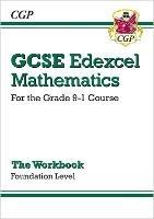 GCSE Maths Edexcel Workbook: Foundation - CGP Books - cover