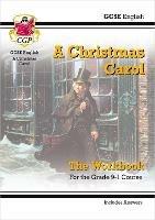 GCSE English - A Christmas Carol Workbook (includes Answers) - CGP Books - cover