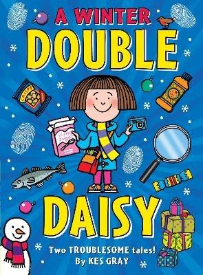 A Winter Double Daisy - Kes Gray - cover