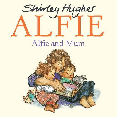 Alfie and Mum - Shirley Hughes - cover