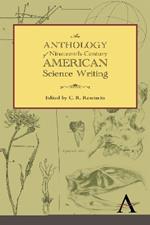 An Anthology of Nineteenth-Century American Science Writing