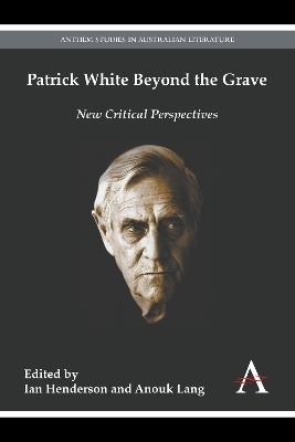 Patrick White Beyond the Grave - cover