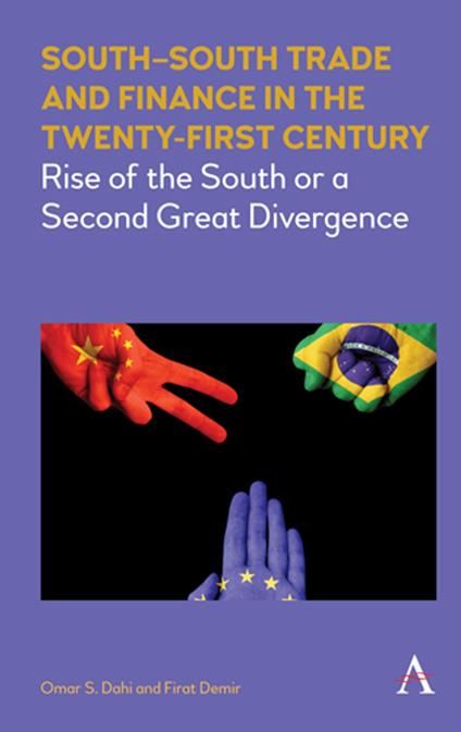 SouthSouth Trade and Finance in the Twenty-First Century