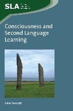 Consciousness and Second Language Learning