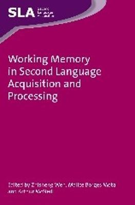 Working Memory in Second Language Acquisition and Processing - cover