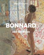 Bonnard und die Nabis