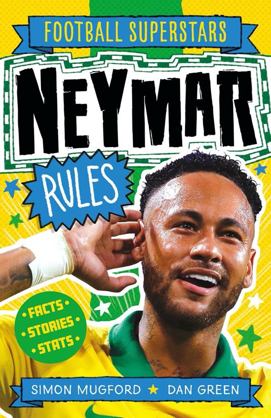 Neymar Rules - Simon Mugford,Dan Green - ebook