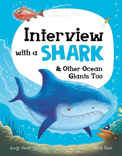 Interview with a Shark - Andy Seed,Nick East - ebook