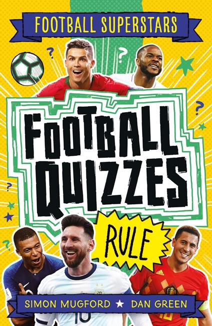 Football Quizzes Rule - Simon Mugford,Dan Green - ebook