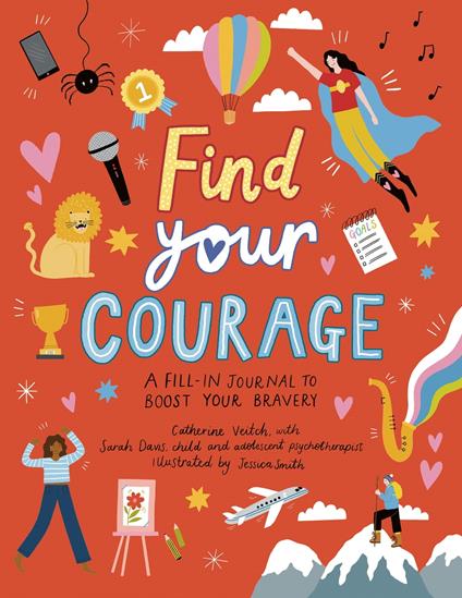 Find Your Courage - Catherine Veitch,Jessica Smith - ebook