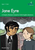 Jane Eyre: Graphic Revision Guides for GCSE English Literature