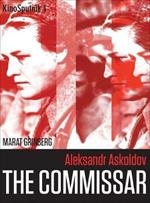 Aleksandr Askoldov: The Commissar