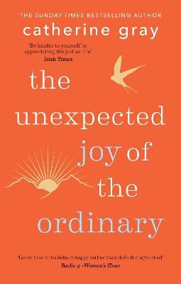 The Unexpected Joy of the Ordinary - Catherine Gray - cover