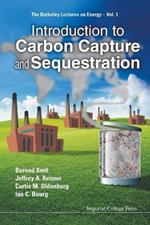 Introduction To Carbon Capture And Sequestration