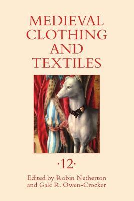 Medieval Clothing and Textiles 12 - cover